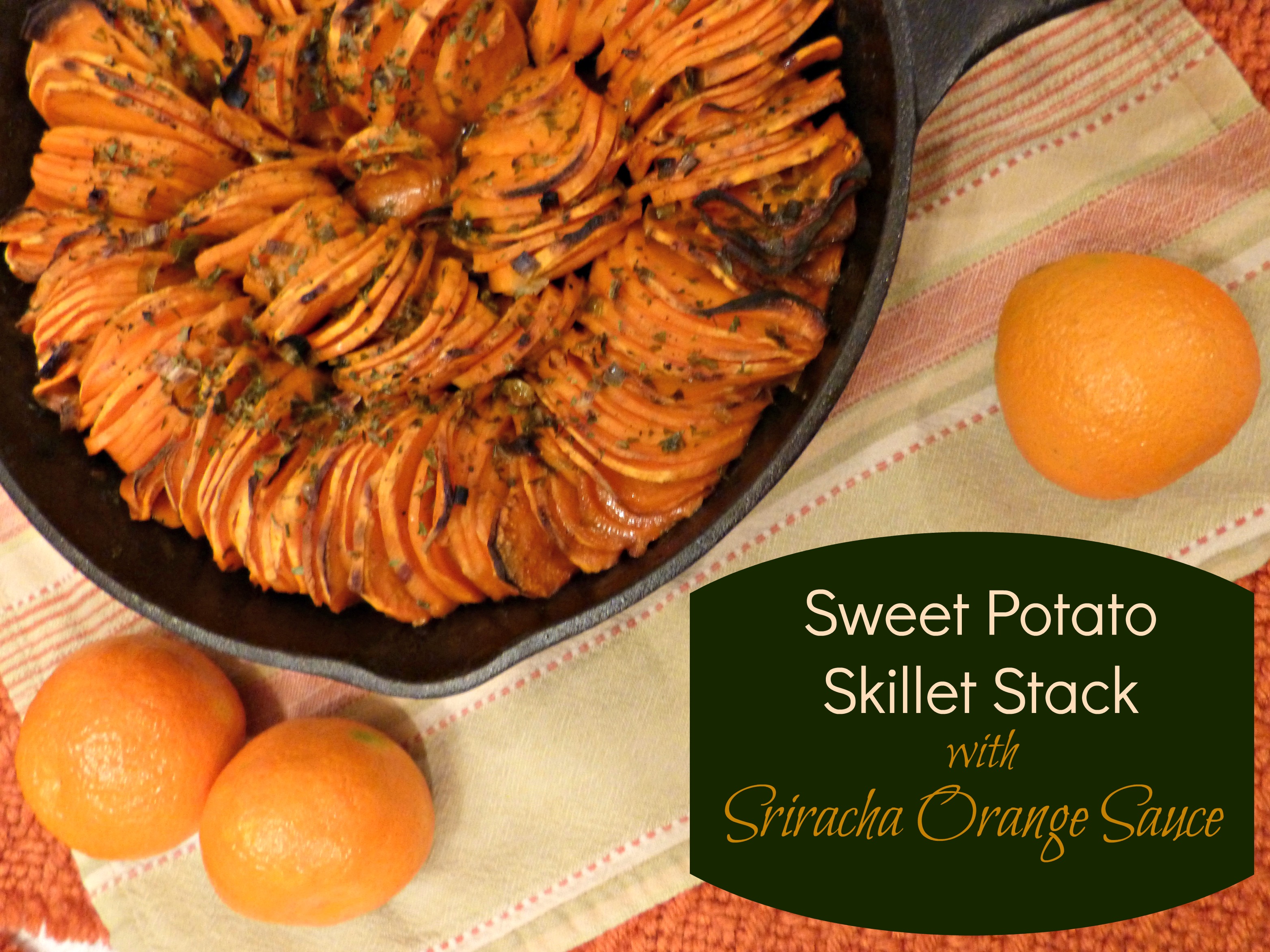 showy sides | sweet potato skillet stack recipe