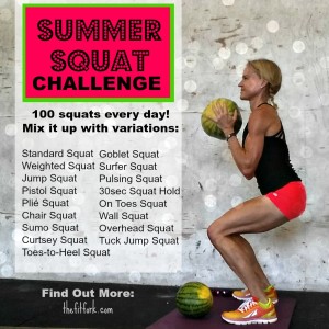 Summer Squat Challenge -- Do 100 squats per day from this mix an match list!