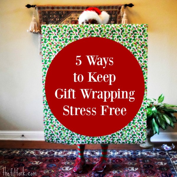 5 Ways to Make Gift Wrapping Less Stressful + Empty Roll Workout ...