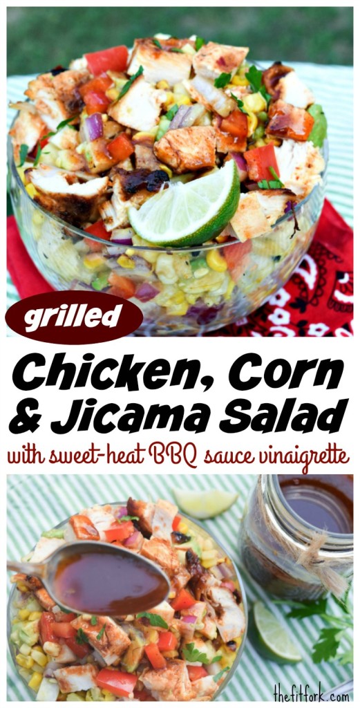 Grilled Chicken, Corn & Jicama Salad with Sweet Heat BBQ Sauce Vinaigrette makes a hearty meal for your backyard cookout, picnic or potluck.