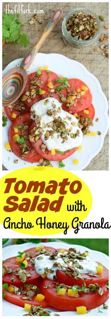 Tomato Salad with Ancho Honey Granola is a gorgeous and good-for-you side dish for your summer meals.