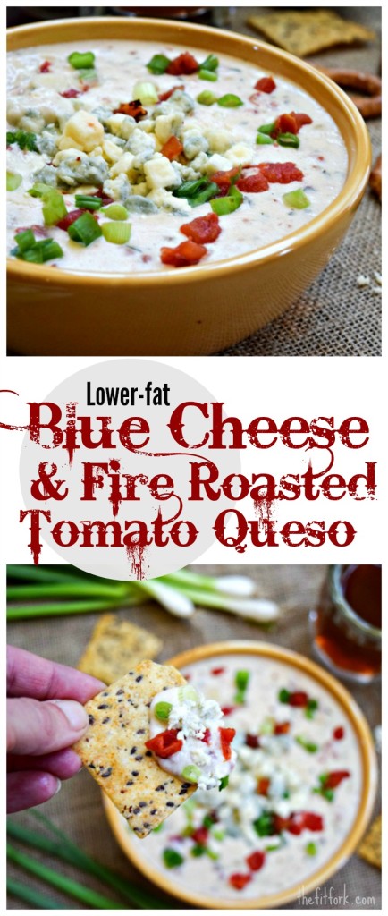 Lower-Fat Blue Cheese & Fire Roasted Tomate Queso makes a great football game day snack served with baked chips, pretzels or veggies.