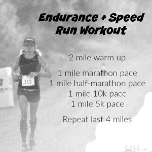 This Endurance + Speed 10 Mile Workout will get you strong and fast for a marathon.