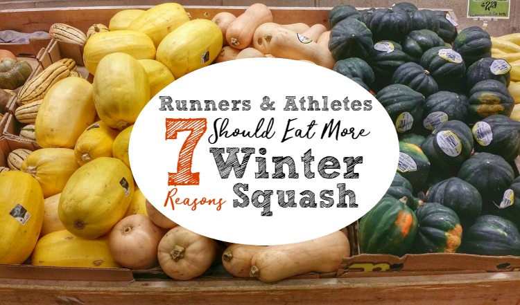 7 Reasons Runners & Athletes Should Eat More Winter Squash -- find out the health benefits of vegetables like pumpkin, acorn, spaghetti and butternut squashes and how they can help fuel your performance. Find easy recipes too, ranging from soup and stew to baked goods.