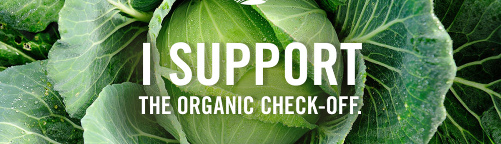 I support the Organic Check Off