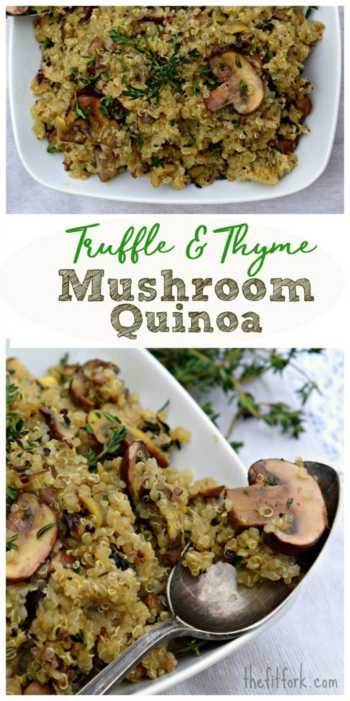 Truffle and Thyme Mushroom Quinoa is a quick and easy vegetarian meal, protein-packed side dish for your entree.