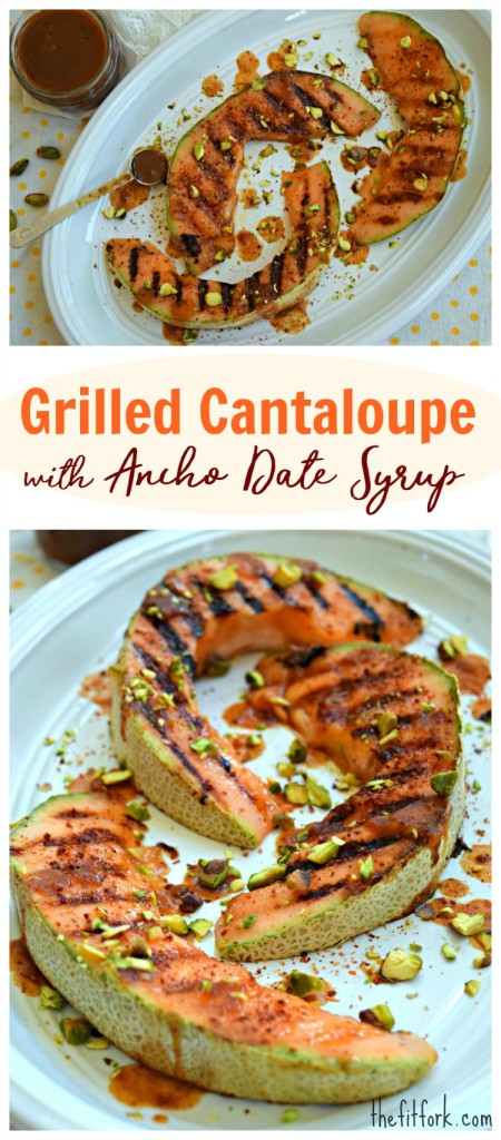 Grilled Cantaloupe with Ancho Date Syrup is a spicy-sweet side dish or healthy dessert!