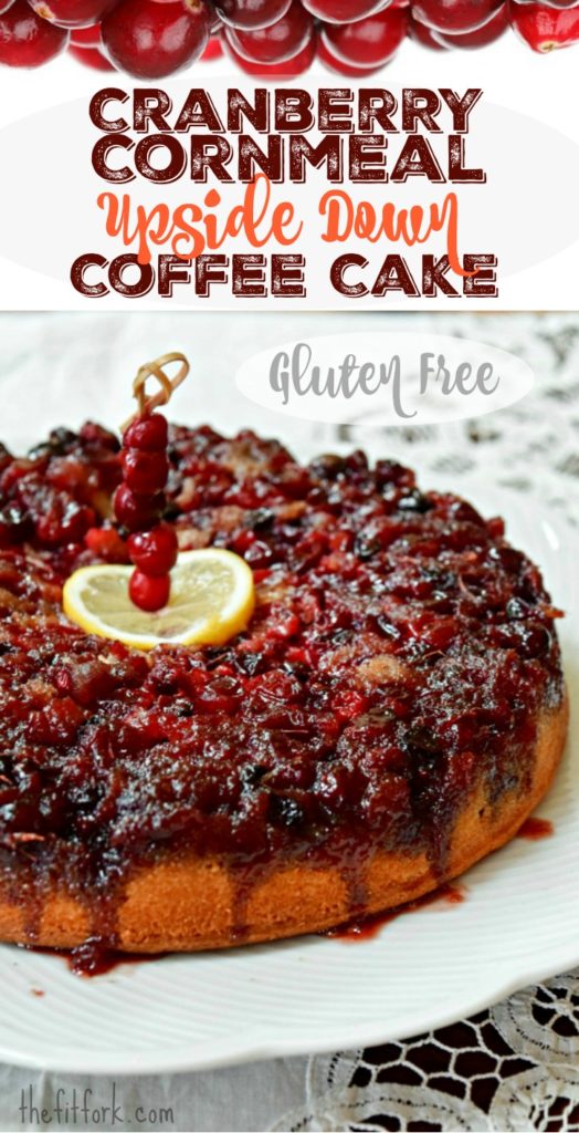 Upside Down Cranberry Cornmeal Coffee Cake is quick and easy treat for a holiday breakfast, Christmas brunch or warm seasonal dessert. Lower in sugar and gluten free.
