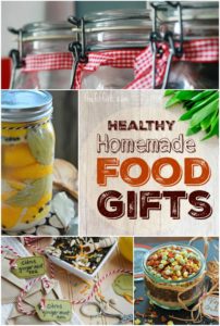 Healthy Homemade Food Gifts - Easy DIY mixes, goodies and gourmet treats so yummy and suitable for giving at Christmas, for hostess gifts and other occasions. 