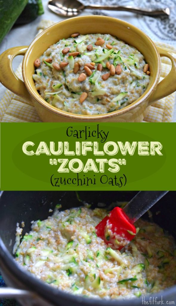 Garlicky Zucchini Oats (Zoats) -- Steel cut oats aren't just for breakfast, this 20 minute recipe is yummy for lunch and dinner too! Cauliflower and zucchini add a boost of nutrients to this savory oatmeal recipe.