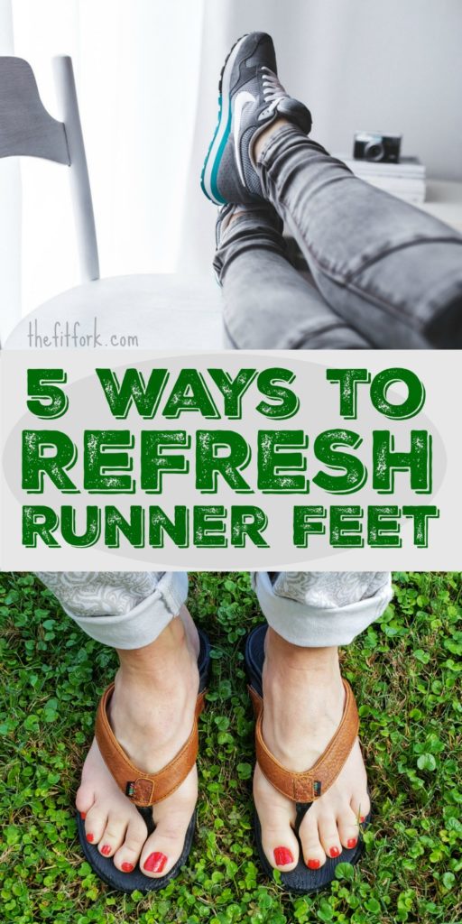5 Ways to Refresh Tired Runner Feet - how to take care of your feet and recover more quickly after long runs, workouts or standing on your feet all day.