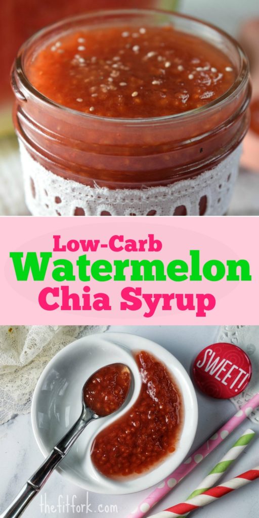 Low Carb Watermelon Chia Syrup - a unique syrup with no traditional sugar -- only 18 calories and 3g carbohydrate per serving. Use on keto desserts, in drinks, and with breakfast dishes to keep the carbs low.