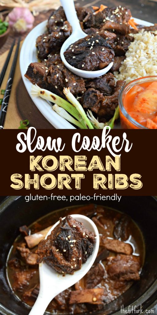 Enjoy restaurant-quality Korean beef short ribs made at home in your slow cooker or instant pot -- they are deliciously sweet, spicy, and savory! Make ahead recipe agreeable with gluten-free and paleo diets.