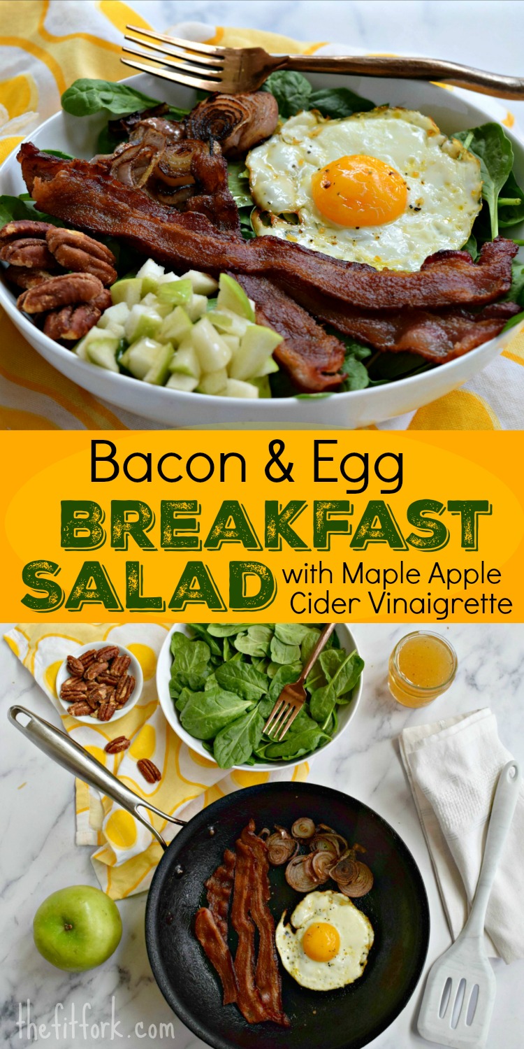 Bacon and Egg Breakfast Salad with Maple Apple Cider Vinaigrette powers up your day with protein and 3+ servings of fruits/vegetables -- not to mention delicious flavor. Paleo freindly