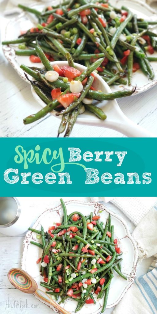 Spicy Berry Green Beans are bursting with flavor and make a beautiful  addition (thanks to strawberries and raspberry dressing) to your main dish. It's a 10 minute side dish and is paleo friendly.