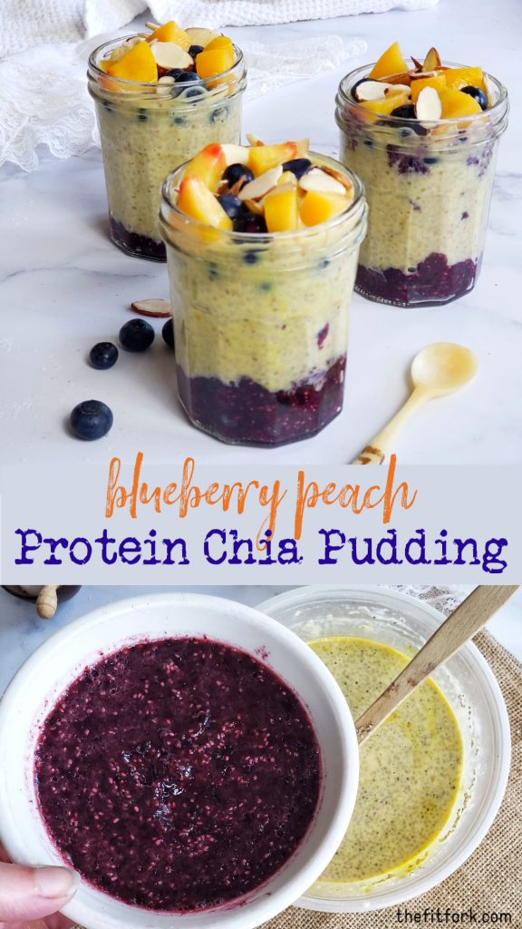 Blueberry Peach Protein Chia Puddings are a no-cook, no-sugar-added breakfast, dessert or snack that offers 24g protein and 14g fiber per serving!