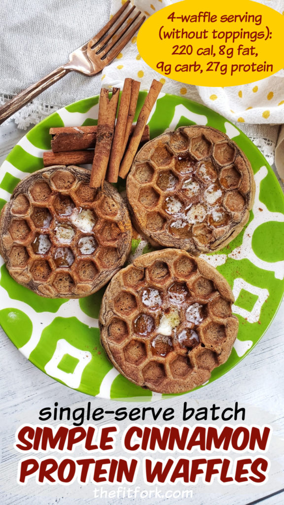 A single-serving batch of Cinnamon Protein Waffles can be whipped up in minutes to help fuel you’re the day’s adventures (or endless task of errands, by default). Gluten-free, no added sugar, and low in carbs. Simple to scale up for meal prep and store in freezer.   For more protein powder recipes and easy breakfast ideas, visit thefitfork.com
