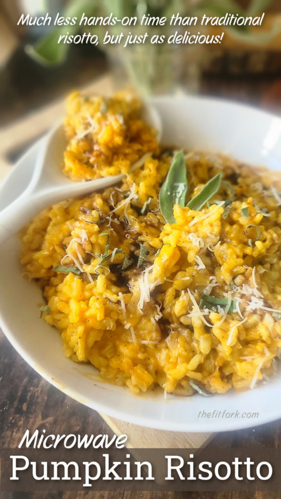 Microwave Pumpkin Risotto, so seasonally scrumptious! A “secret” shortcut gets this rich and creamy dish on the table in 20 minutes without standing over a pot stirring non-stop. A complementary side dish to fall-inspired meals including Thanksgiving turkey, Holiday beef roast, or fast and easy with salmon or shrimp for a weeknight meal!